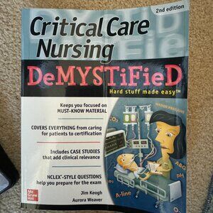 Critical Care Nursing DeMYSTiFieD 2nd Edition book study‎ ICU nurse